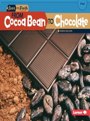 cover image of From Cocoa Bean to Chocolate